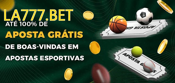 LA777.BETbet Ate 100% de Aposta Gratis